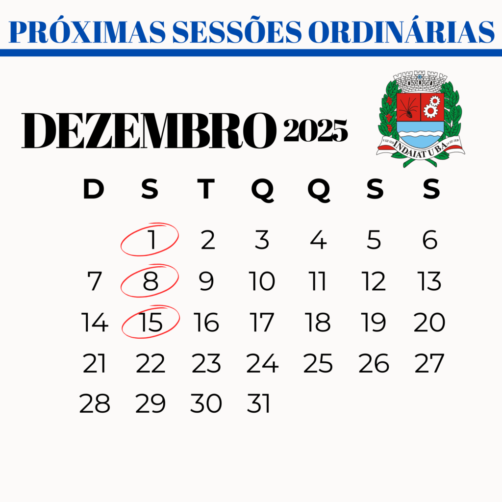 Confira as datas das sessões ordinárias de dezembro