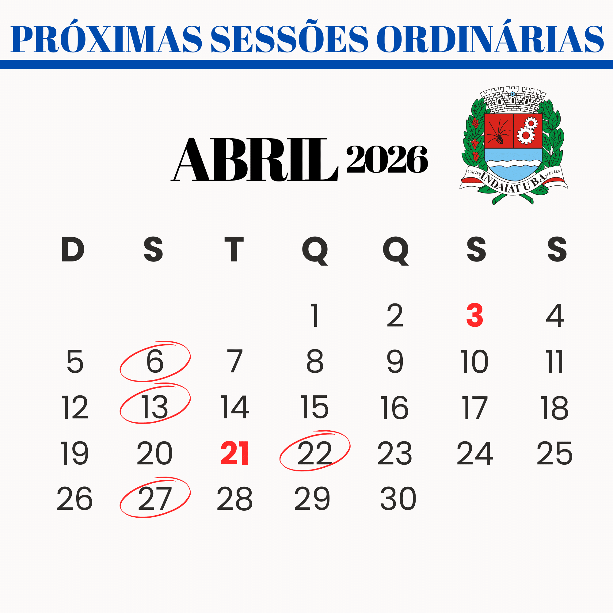 Confira as datas das sessões ordinárias de abril