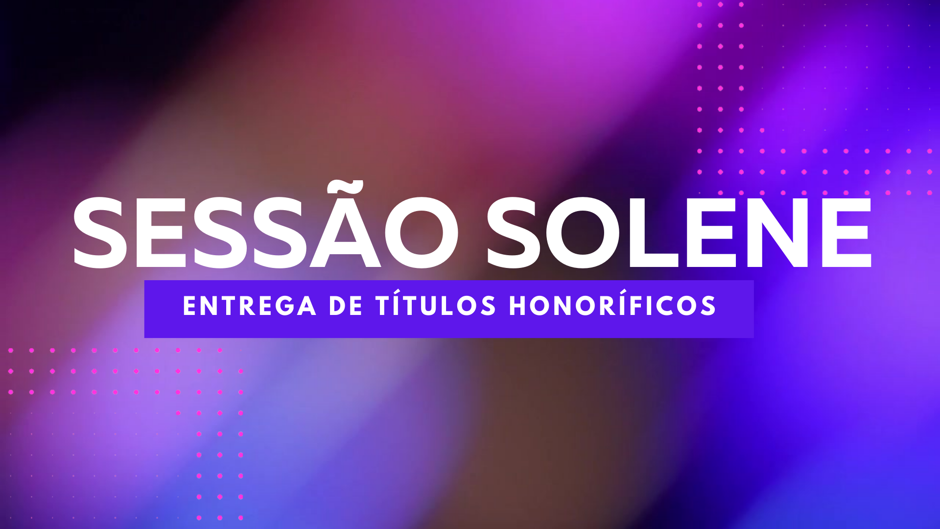 Conheça os homenageados da 1ª Sessão Solene de 2024